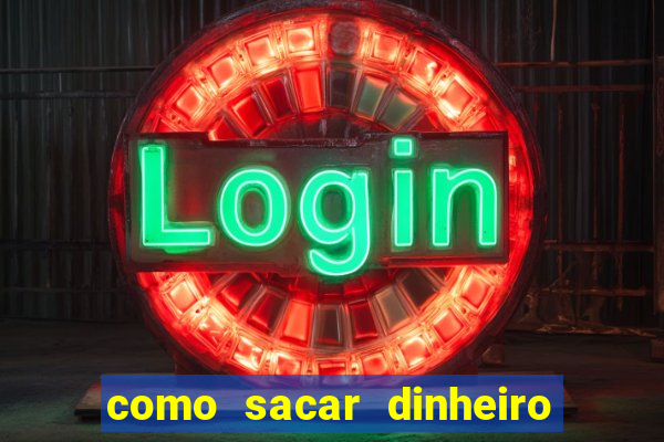 como sacar dinheiro no golden slots